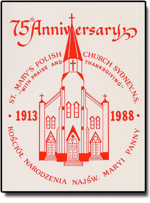St. Mary's Polish Church History, From 75th Anniversary Book